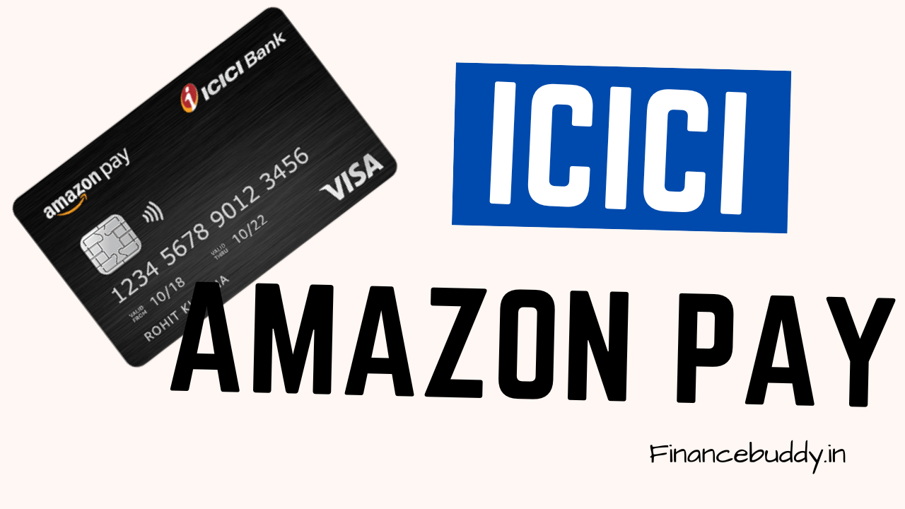 ICICI Amazon Pay Credit Card 