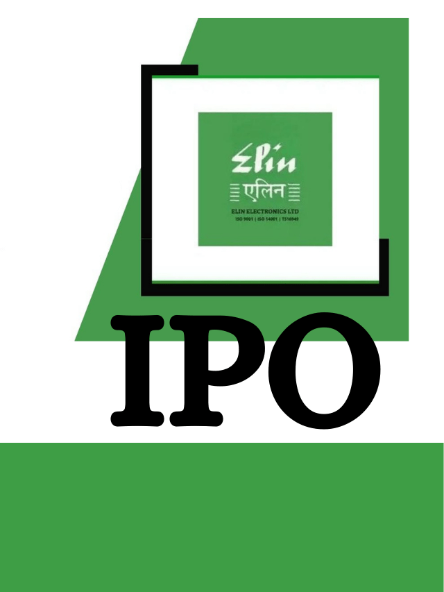 Elin Electronics IPO Details