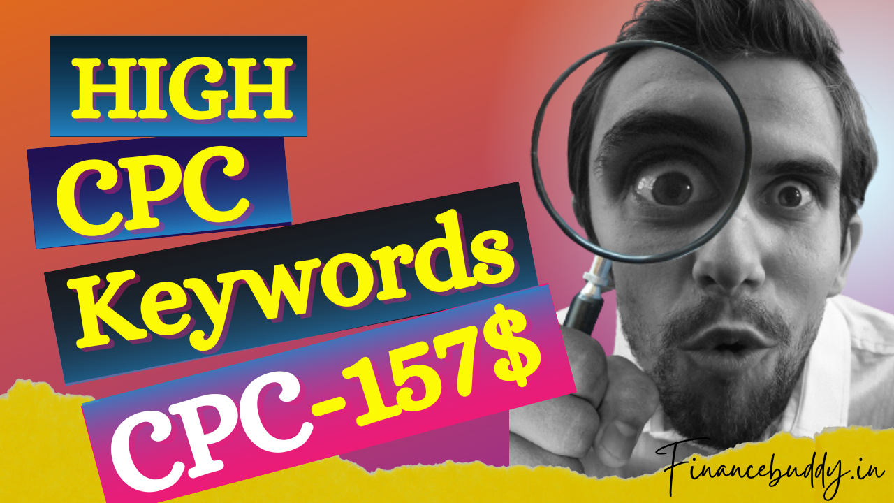 High CPC Keywords 139+ High CPC Keywords List 2024