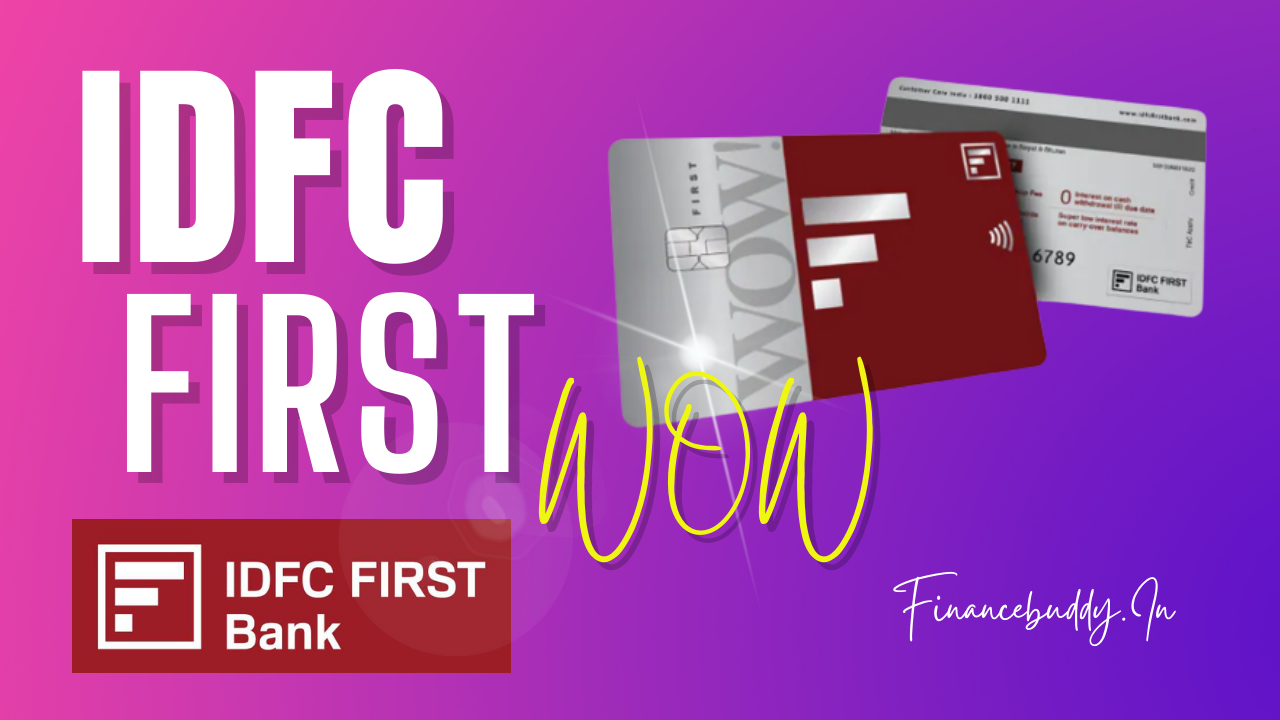 IDFC First Wow Card