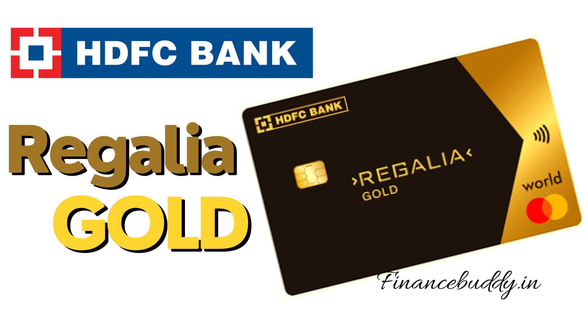 HDFC Regalia gold Credit Card