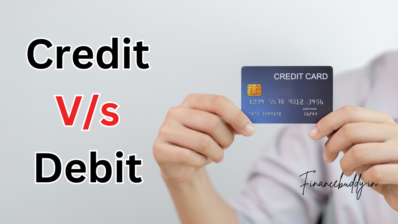 Credit Cards vs Debit Cards