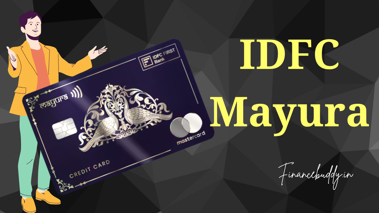 IDFC First Mayura credit card